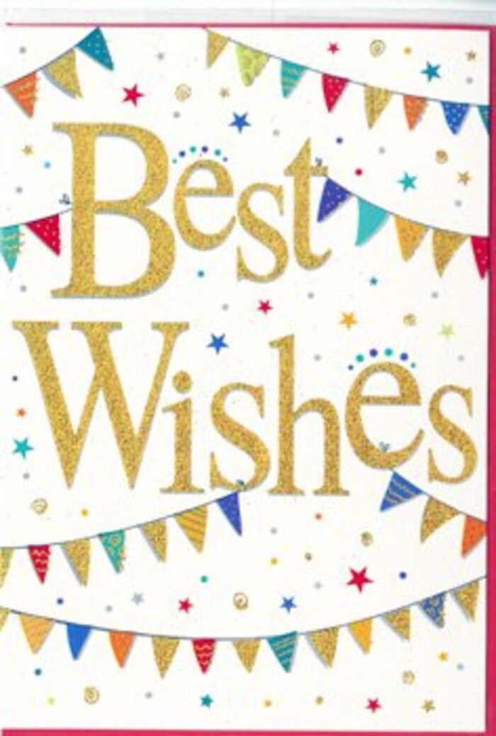 This congratulations card feels like a little party in miniature, carefully designed to sit alongside a bouquet delivered anywhere from Wood Street to Blackhorse Road with the same sense of joy. Dominating the centre of the clean white card, the phrase Best Wishes appears in rich golden lettering, rendered in flowing script that looks as if it has been brushed on with liquid metal. The surface of the gold appears subtly textured-almost glittery-so that it catches even the softest light, lending the message dimension and a tactile, celebratory quality. Surrounding the words, two main garlands of bunting arc gently across the top and bottom third of the card, reminiscent of decorations strung up in Lloyd Park for a community event. Each small flag is triangular and brightly coloured, with tones of red, teal, bright blue, lemon yellow, and soft coral, some decorated with miniature dots, others with stripes or mosaic-like patterns. The arrangement of the bunting is loose and flowing, suggesting movement, as though a mild breeze is rippling the flags. Scattered between and around these garlands are tiny star icons and pinhead-sized dots in coordinating shades, like confetti hovering mid-air. Though the design is full of colour and energy, the crisp white background and careful spacing keep it from feeling cluttered; instead, it reads as modern, elegant, and unabashedly positive. This is the sort of card one might send with flowers to celebrate a promotion at a local Walthamstow school, a milestone birthday quietly marked at home, or the start of a new chapter. It radiates warmth and encouragement, turning simple well-wishing into a small, keepable moment of happiness.